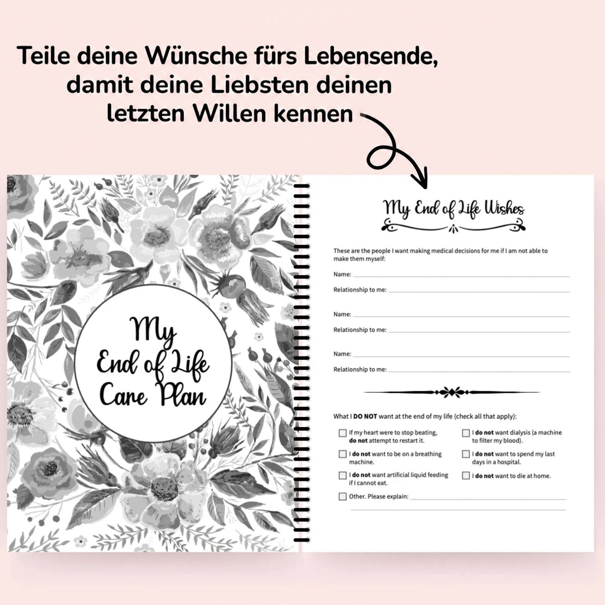 Aufgeschlagener Planer mit blumengemustertem Trennblatt und ausfüllbarer Seite zu medizinischen Entscheidungen und Wünschen am Lebensende, mit Pfeil und Hinweis 7