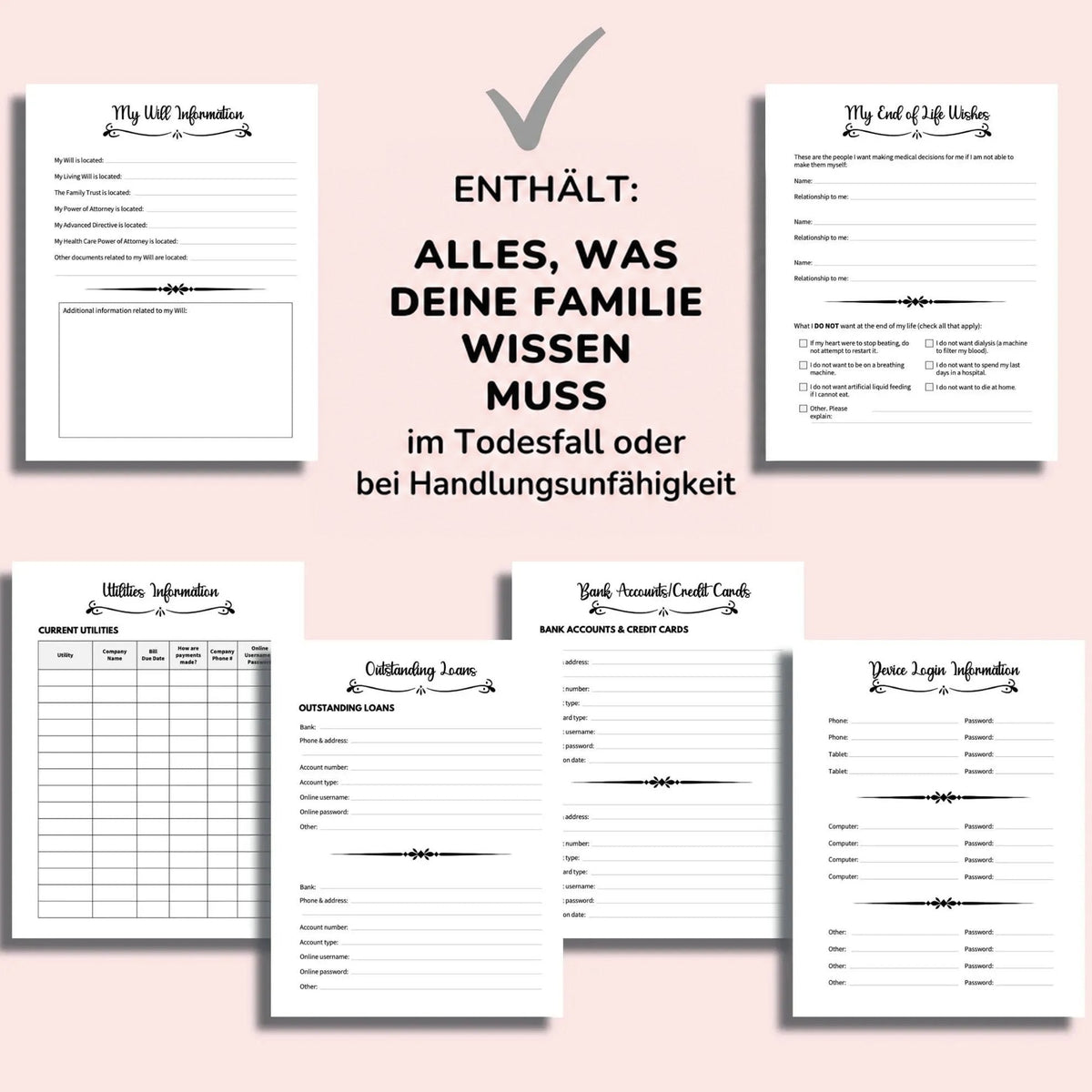 Übersicht mehrerer Formularseiten auf rosa Hintergrund: Testament, letzte Wünsche, Versorgungsverträge, Darlehen, Bankkonten und Gerätezugänge zum Ausfüllen. 6