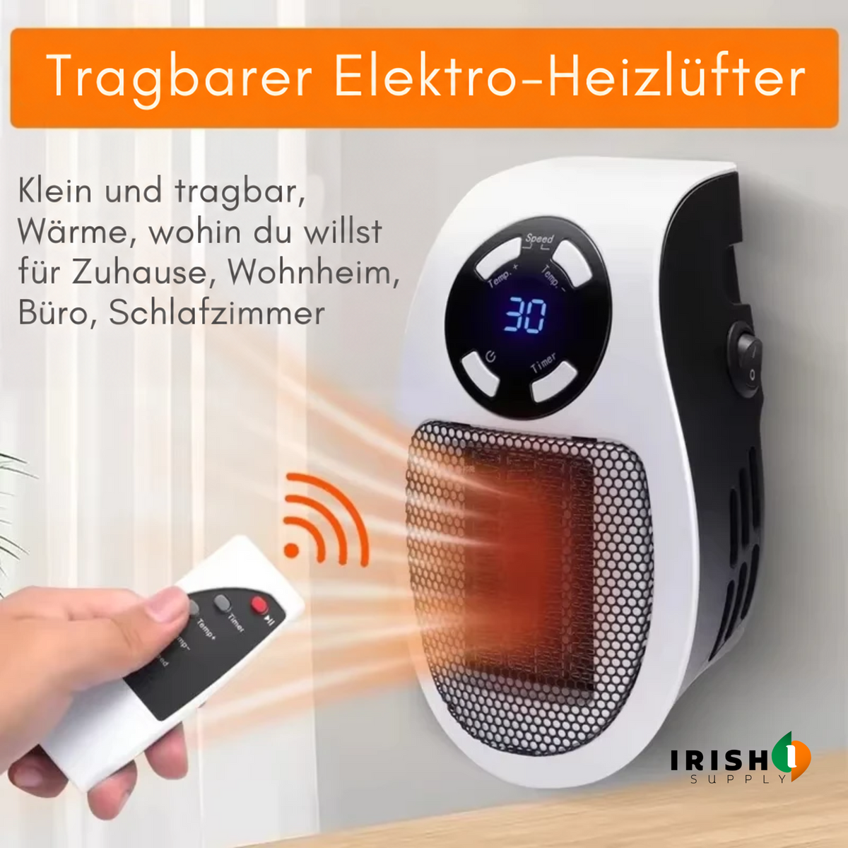 Wandheizer mit warmem Luftstrom und Hand mit Fernbedienung, Grafik nennt Einsatz in Wohnung, Büro und Schlafzimmer 2